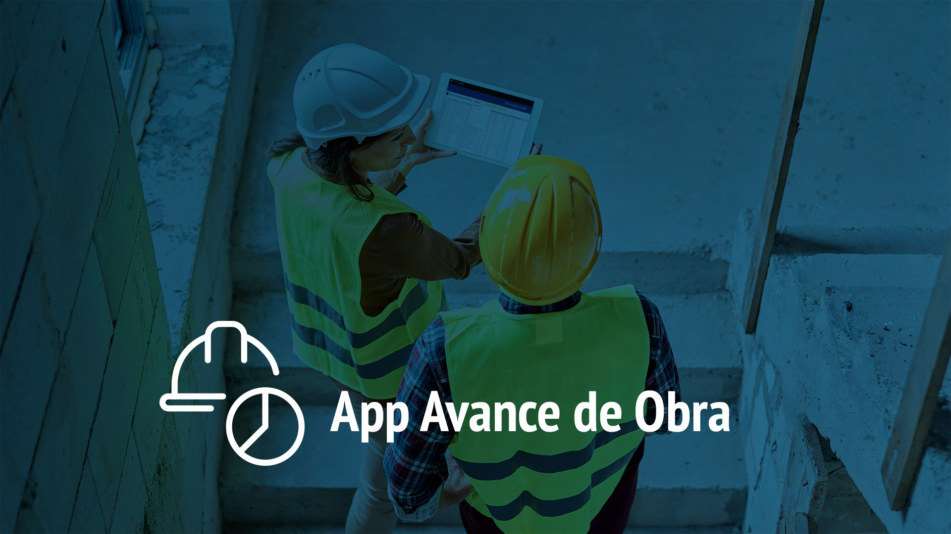 Vídeo App Avance de Obra