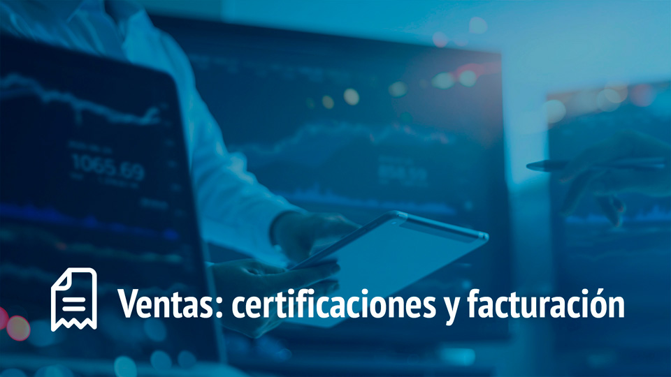 vídeo Certificaciones y facturación